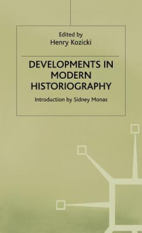 Carte Developments in Modern Historiography Henry Kozicki