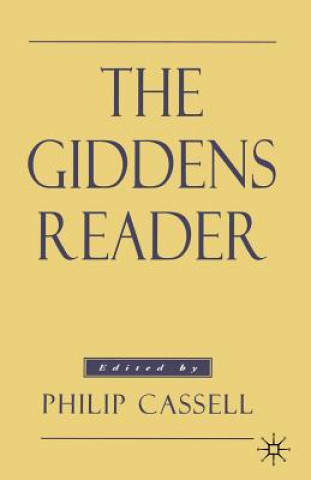 Kniha Giddens Reader Anthony Giddens