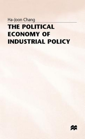 Book Political Economy of Industrial Policy Ha-Joon Chang