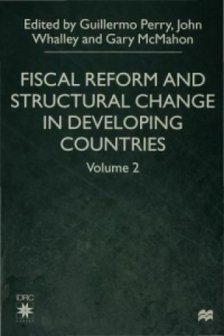 Könyv Fiscal Reform and Structural Change in Developing Countries Guillermo Perry