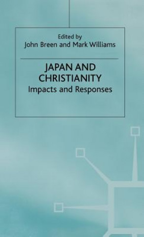 Kniha Japan and Christianity John Breen