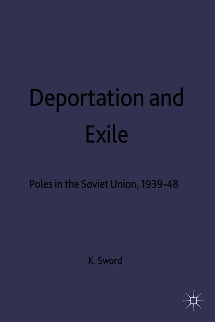 Kniha Deportation and Exile Keith Sword