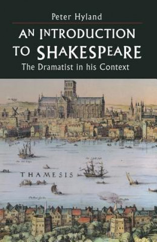 Carte Introduction to Shakespeare Peter Hyland