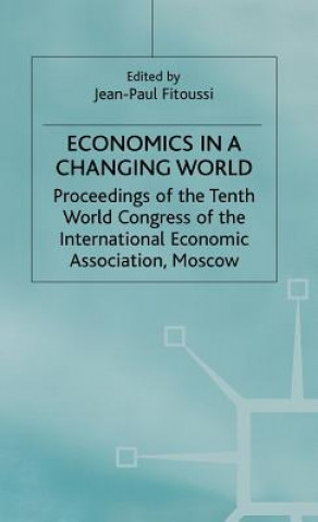 Knjiga Economics in a Changing World Jean-Paul Fitoussi