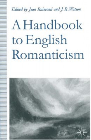 Kniha Handbook to English Romanticism Jean Raimond