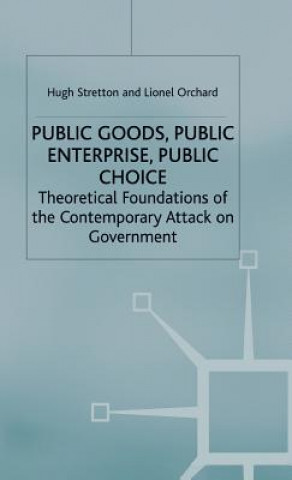 Carte Public Goods, Public Enterprise, Public Choice Hugh Stretton