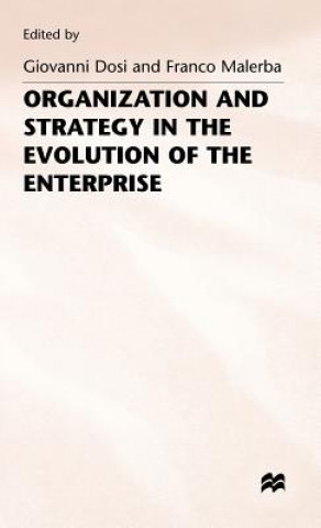 Książka Organization and Strategy in the Evolution of the Enterprise Giovanni Dosi