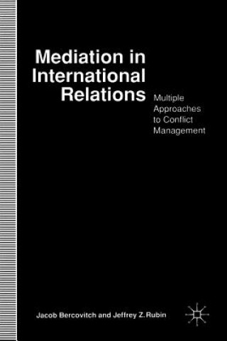 Carte Mediation in International Relations Jacob Bercovitch