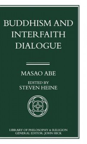 Carte Buddhism and Interfaith Dialogue Masao Abe