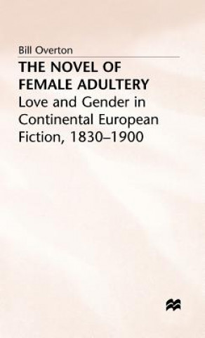 Carte Novel of Female Adultery Bill Overton