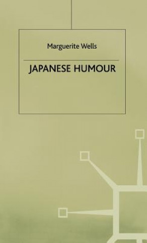 Kniha Japanese Humour Marguerite Wells