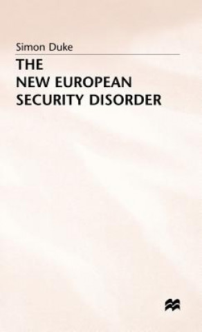 Carte New European Security Disorder Simon Duke