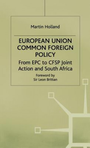 Книга European Union Common Foreign Policy Martin Holland