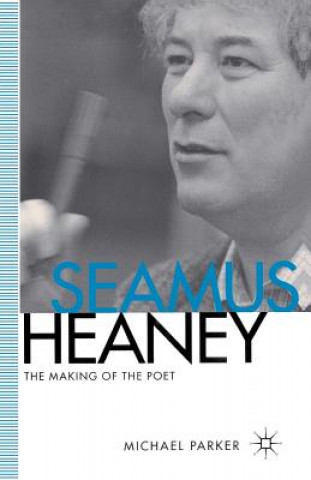 Kniha Seamus Heaney Michael Parker