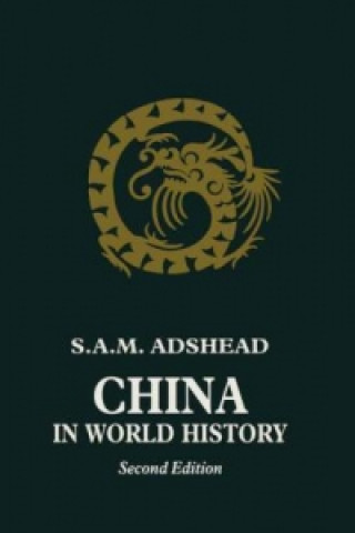 Book China In World History S.A.M. Adshead