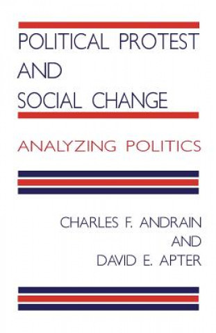 Book Political Protest and Social Change Charles F. Andrain