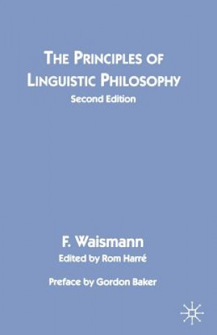 Könyv Principles of Linguistic Philosophy Friedrich Waismann