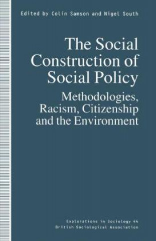 Carte Social Construction of Social Policy Colin Samson