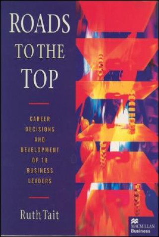 Buch Roads to the Top Ruth Tait