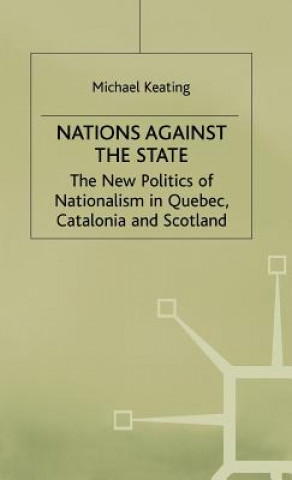 Книга Nations against the State Michael Keating