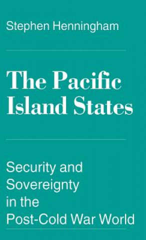 Książka Pacific Island States Stephen Henningham