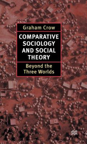 Buch Comparative Sociology and Social Theory Graham Crow