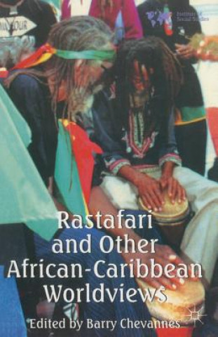 Knjiga Rastafari and Other African-Caribbean Worldviews Barry Chevannes