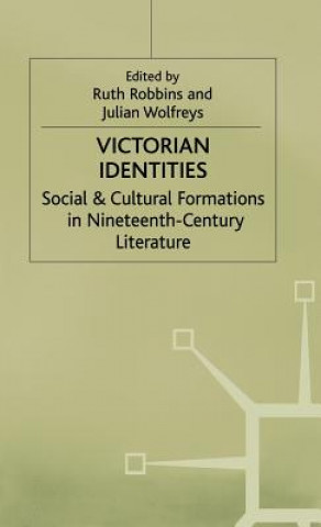 Kniha Victorian Identities Ruth Robbins