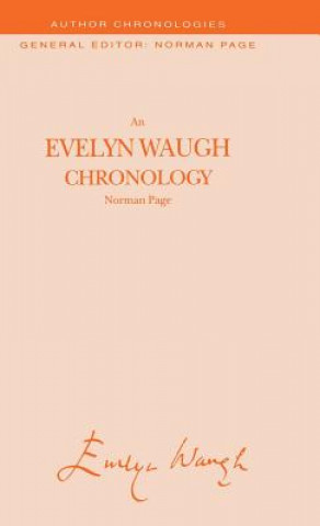 Knjiga Evelyn Waugh Chronology Norman Page