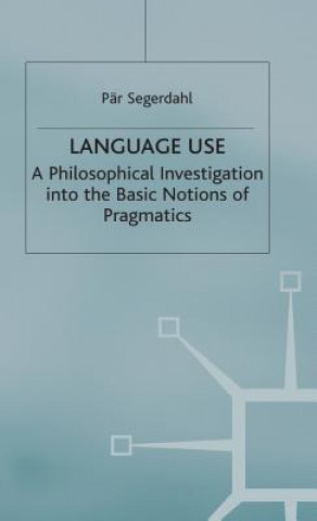 Knjiga Language Use Par Segerdahl