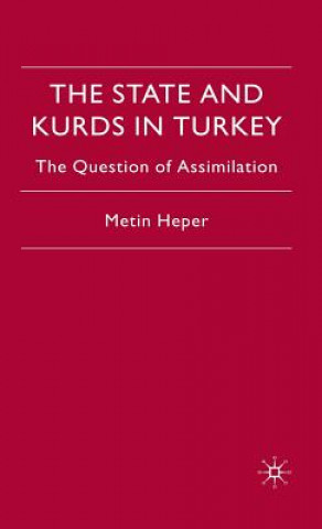Könyv State and Kurds in Turkey Metin Heper
