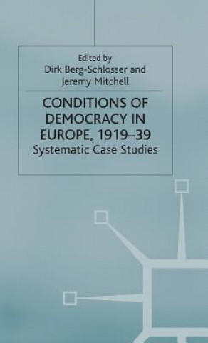 Książka Conditions of Democracy in Europe 1919-39 D. Berg-Schlosser