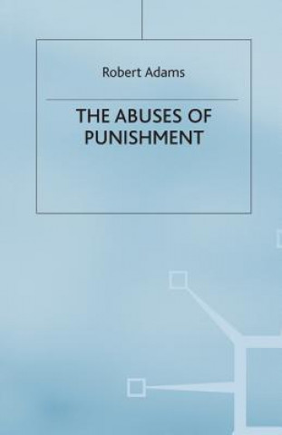 Kniha Abuses of Punishment Robert Adams