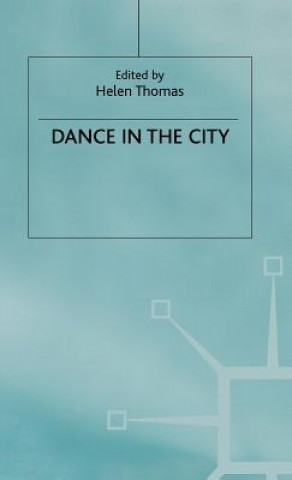 Книга Dance in the City Helen Thomas