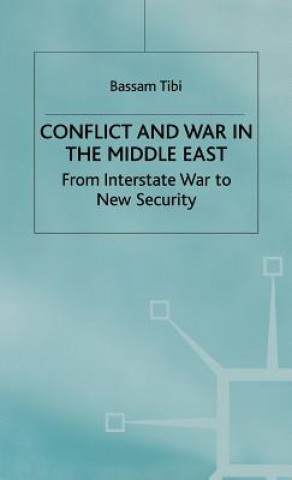 Książka Conflict and War in the Middle East Bassam Tibi