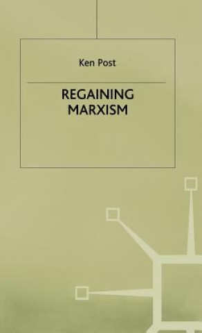 Book Regaining Marxism Ken Post