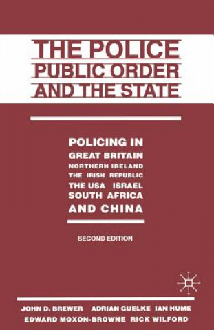 Kniha Police, Public Order and the State John D. Brewer