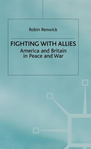 Livre Fighting with Allies Robin Renwick