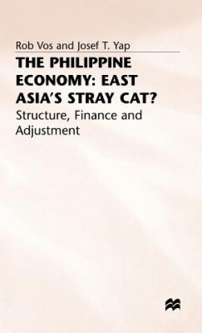 Carte Philippine Economy: Stray Cat of East Asia? Rob Vos