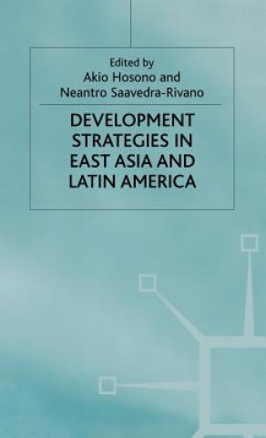 Carte Development Strategies in East Asia and Latin America Akio Hosono