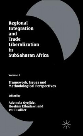 Kniha Regional Integration and Trade Liberalization in Subsaharan Africa Paul Collier