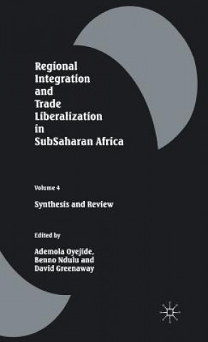 Könyv Regional Integration and Trade Liberalization in SubSaharan Africa David Greenaway