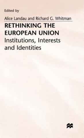 Knjiga Rethinking the European Union Alice Landau