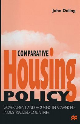 Kniha Comparative Housing Policy John Doling
