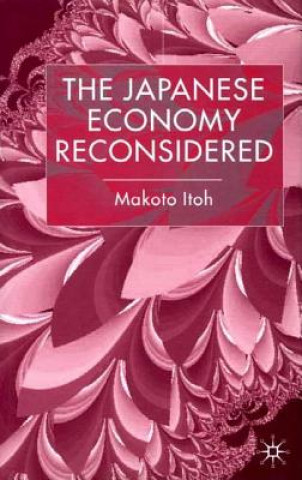 Carte Japanese Economy Reconsidered Makoto Itoh