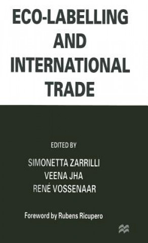 Carte Eco-Labelling and International Trade Simonetta Zarrilli
