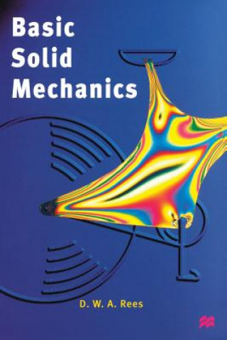 Knjiga Basic Solid Mechanics D.W.A. Rees