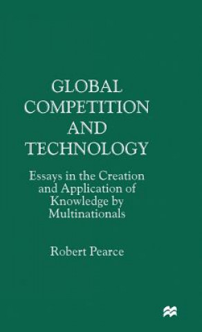 Kniha Global Competition and Technology Robert D. Pearce