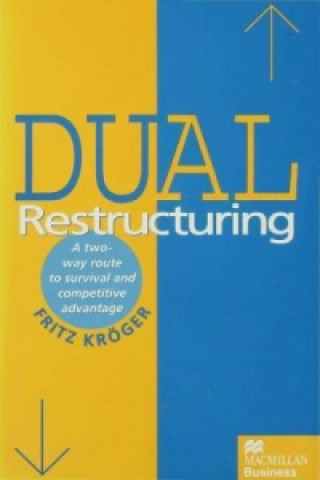 Knjiga Dual Restructuring Fritz Kroger
