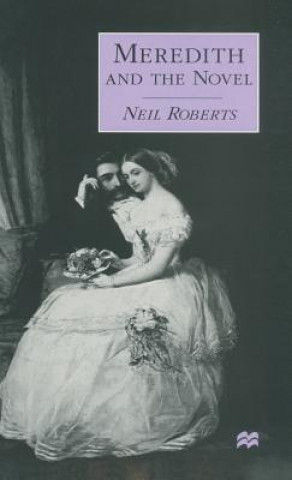 Könyv Meredith and the Novel Neil Roberts